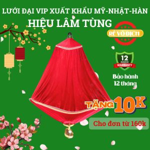 Võng Lưới Đại VIP Lâm Tùng Chính Hãng 160x230/150x230cm - Siêu Rộng, Chống Té Lật, Chịu Tải 300kg